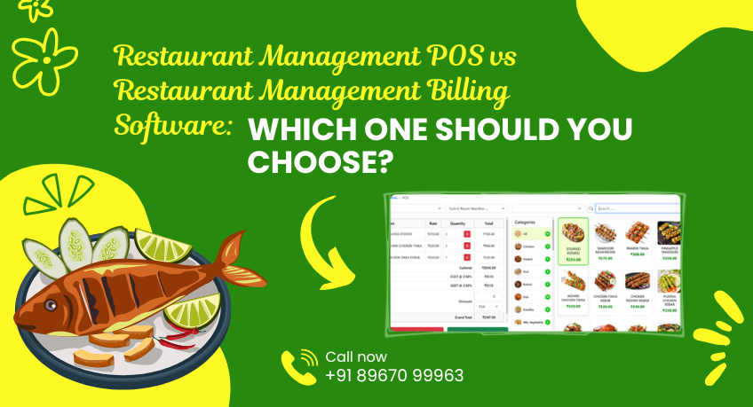 Restaurant Management POS vs Restaurant Management Billing Software: Which One Should You Choose?