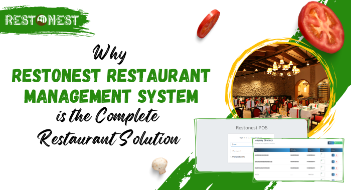  Run Restaurants Smarter with Restonest Restaurant Management System